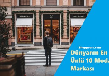 Dünyanın En Ünlü 10 Moda Markası